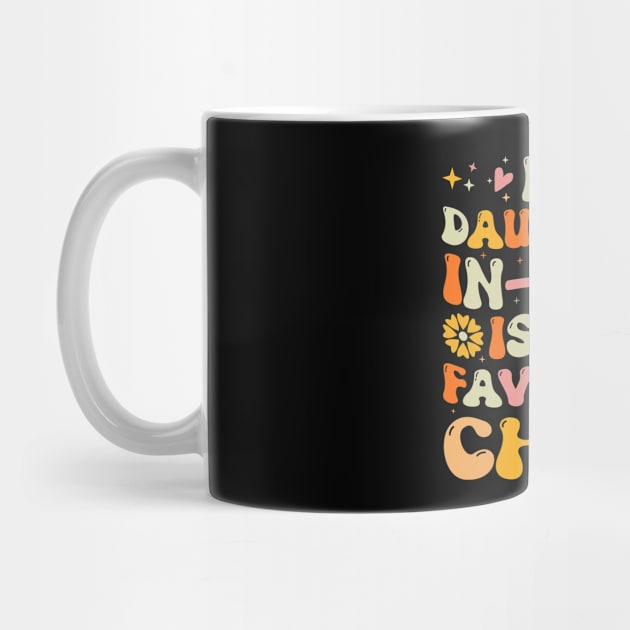 My Daughter in Law is My Favorite Child by The WYLD Tribe